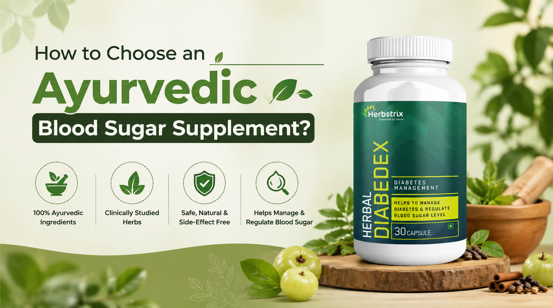 How to Choose an Ayurvedic Blood Sugar Supplement?